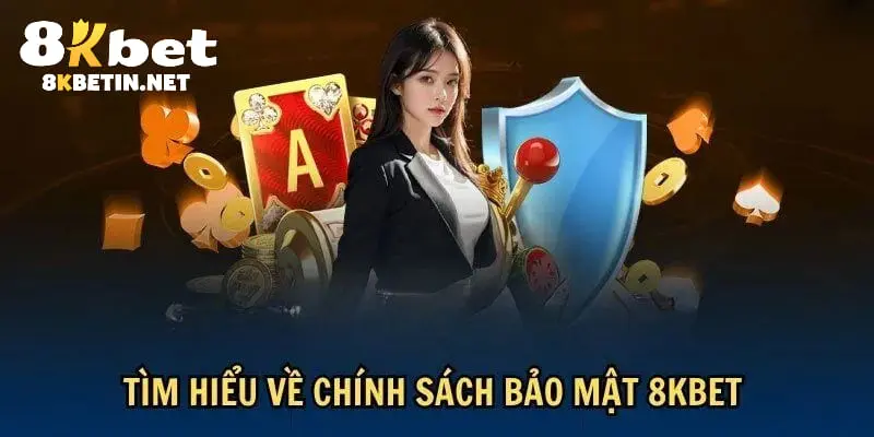 Giới thiệu về chính sách bảo mật tại sân chơi